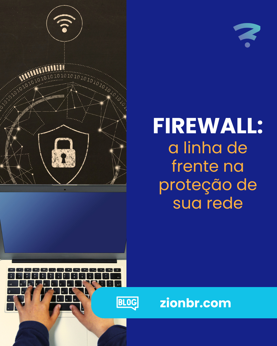 Firewall A Linha De Frente Na Prote O De Sua Rede Zion Wifi